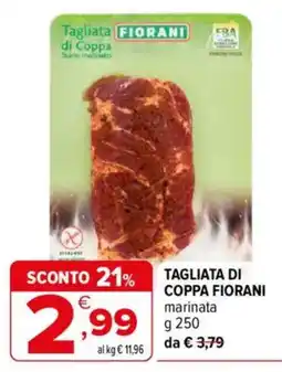 Iperal Tagliata di Coppa Fiorani offerta
