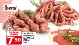 Iperal Salsiccia Luganega o Salamella Iperal offerta