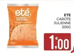 Eté ete carote julienne offerta