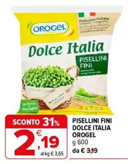 Iperal Pisellini Fini Dolce Italia Orogel offerta