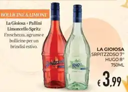 Eté La Gioiosa + Pallini Limoncello Spritz offerta