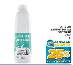 Iperal Latte uht latteria sociale valtellina intero offerta