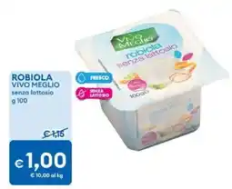 MD Discount Robiola vivo meglio senza lattosio offerta