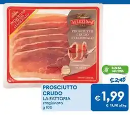 MD Discount Prosciutto crudo la fattoria offerta