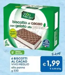 MD Discount 6 biscotti al cacao vivo meglio alla panna offerta