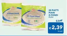 MD Discount 25 piatti piani o fondi flou offerta