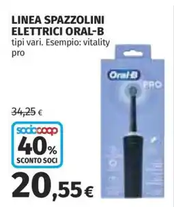 Coop LINEA SPAZZOLINI ELETTRICI ORAL-B offerta