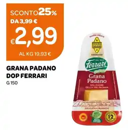 Ekom Grana Padano DOP Ferrari offerta