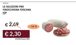 Prezzemolo e Vitale LE SELEZIONI P&V FINOCCHIONA TOSCANA IGP offerta