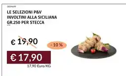 Prezzemolo e Vitale LE SELEZIONI P&V INVOLTINI ALLA SICILIANA offerta