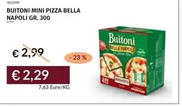 Prezzemolo e Vitale Buitoni MINI PIZZA BELLA NAPOLI offerta