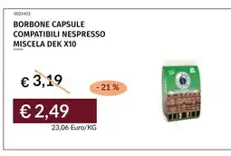Prezzemolo e Vitale BORBONE CAPSULE COMPATIBILI NESPRESSO MISCELA DEK offerta