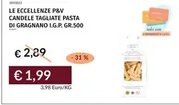 Prezzemolo e Vitale LE ECCellenze P&V CANDELE TAGLIATE PASTA DI GRAGNANO I.G.P. offerta