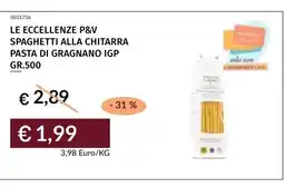 Prezzemolo e Vitale LE ECCELLENZE P&V SPAGHETTI ALLA CHITARRA offerta