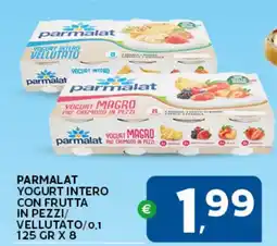 Extra Supermercati Parmalat Yogurt Intero con Frutta in Pezzi/Vellutato offerta