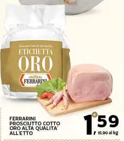 Extra Supermercati FERRARINI PROSCIUTTO COTTO ORO ALTA QUALITA' offerta