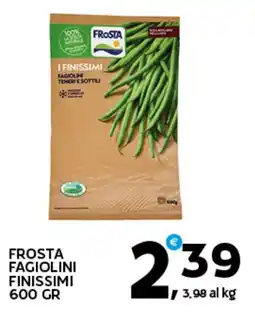 Extra Supermercati FROSTA FAGIOLINI FINISSIMI offerta