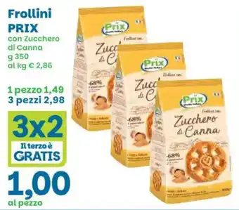 Prix Quality Frollini prix con zucchero di canna offerta