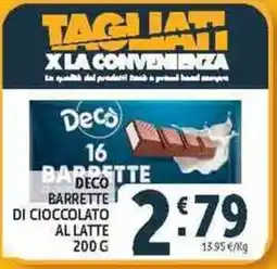 Deco Supermercati Deco barrette di cioccolato al latte offerta