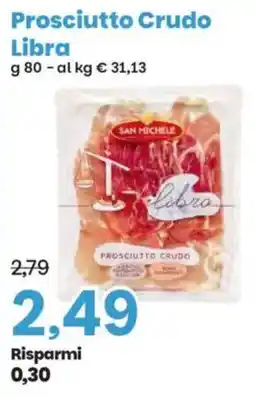 Prix Quality Prosciutto Crudo Libra offerta