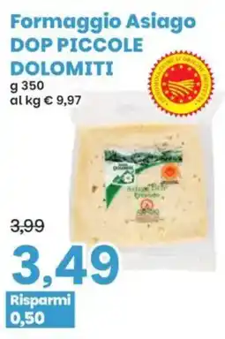 Prix Quality Formaggio Asiago DOP Piccole Dolomiti offerta