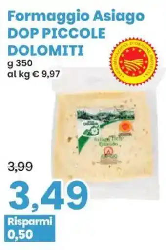 Prix Quality Formaggio Asiago DOP Piccole Dolomiti offerta