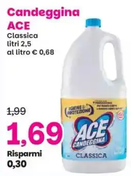 Prix Quality Candeggina ACE Classica offerta