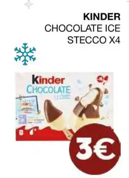 Coop KINDER CHOCOLATE ICE STECCO X4 offerta