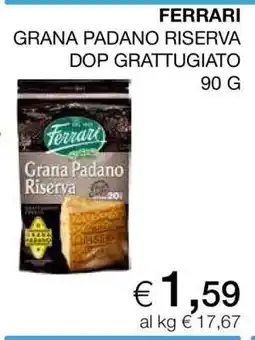 Coop FERRARI GRANA PADANO RISERVA DOP GRATTUGIATO offerta