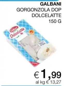 Coop Galbani Gorgonzola DOP Dolcelatte offerta