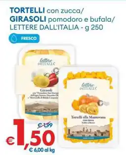 MD Discount TORTELLI con zucca / GIRASOLI pomodoro e bufala offerta