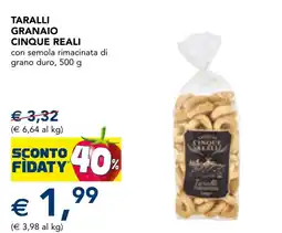 Esselunga Taralli Granaio Cinque Reali offerta
