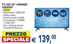 Esselunga TV LED 32" HISENSE offerta