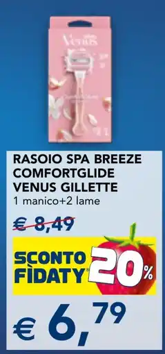Esselunga Rasoio Spa Breeze Comfortglide Venus Gillette offerta
