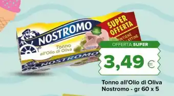 Tigre Tonno all'Olio di Oliva Nostromo offerta