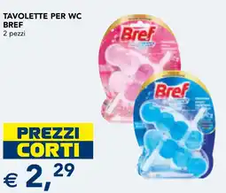 Esselunga Tavolette per WC Bref offerta