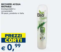 Esselunga Bicchieri acqua Biotable offerta
