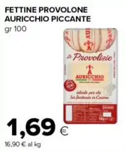 Tigre Fettine provolone Auricchio piccante offerta