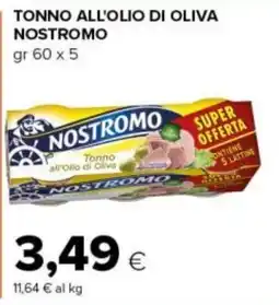Tigre Tonno all'olio di Oliva Nostromo offerta