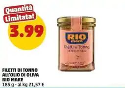 PENNY Filetti di Tonno all'olio di Oliva Rio Mare offerta