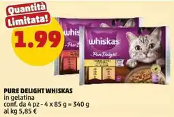 PENNY PURE DELIGHT WHISKAS offerta