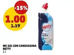PENNY WC GEL CON CANDEGGINA NETTY offerta