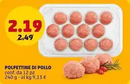 PENNY Polpette di pollo offerta