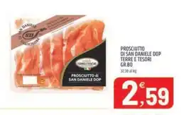 Ard Discount Prosciutto di San Daniele DOP Terre e Tesori offerta