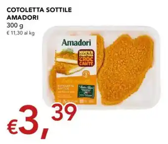 Migross Supermercati e Market COTOLETTA SOTTILE AMADORI offerta