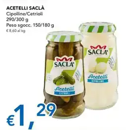 Migross Supermercati e Market Acetelli SACLA' Cipolline/Cetrioli offerta