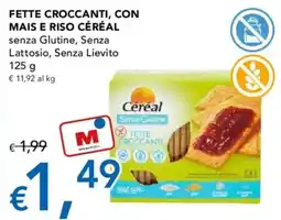 Migross Supermercati e Market Fette croccanti Céréal offerta