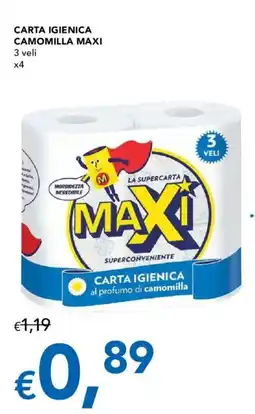 Migross Supermercati e Market CARTA IGIENICA CAMOMILLA MAXI offerta