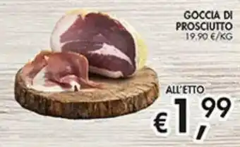 Coal Goccia di Prosciutto offerta