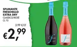 Coal Spumante Freschello Extra Dry Classico/Rosè offerta